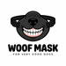 Woof Mask - Home